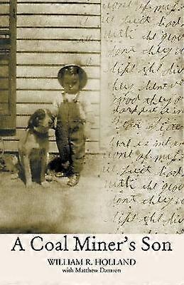 A Coal Miner's Son