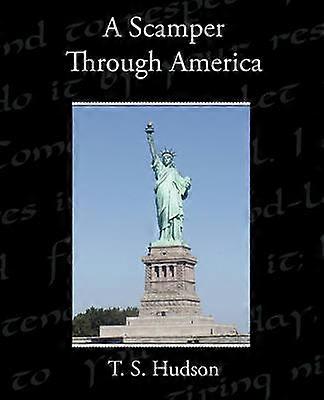 A Scamper Through America