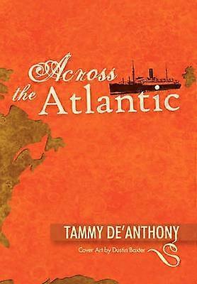 Across the Atlantic