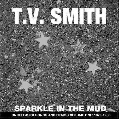 Tv Smith Sparkle In The Mud CD