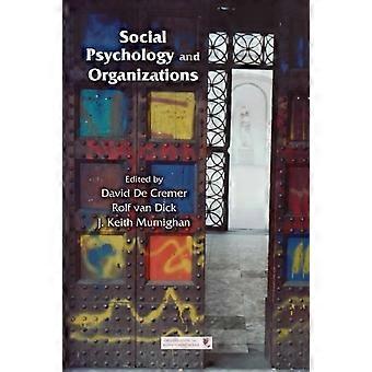 Social Psychology And Organizations - Taylor & Francis Ltd
