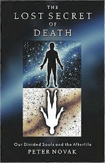Lost Secret Of Death by Peter Novak Paperback
