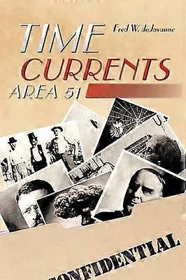 Time Currents Area 51