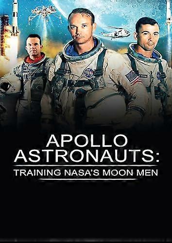 APOLLO ASTRONAUTS: TRAINING NASA'S MOON MEN