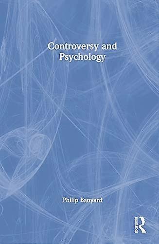 Controversy and Psychology
