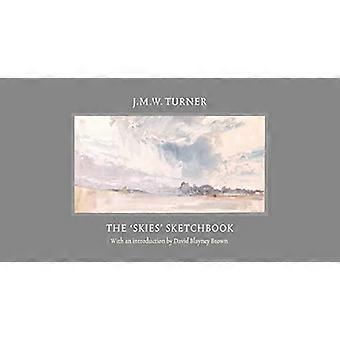J.M.W. Turner The Skies Sketchbook