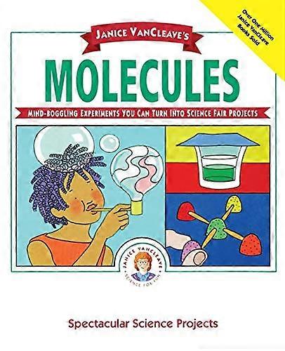 Janice VanCleaves Molecules