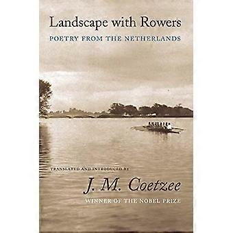 Landschaft mit Ruderer: Poesie aus den Niederlanden (Doppelseiten)