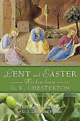 Lent and Easter Wisdom van G.K. Chesterton