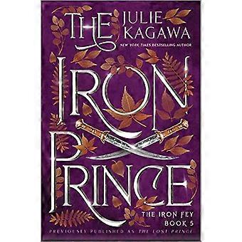 The Iron Prince Special Edition (Iron Fey)