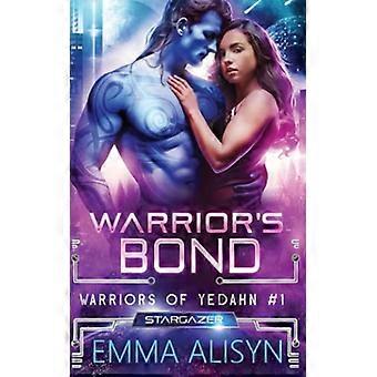 Kriegerbande: Eine Science-Fiction-Romanze über einen außerirdischen Krieger