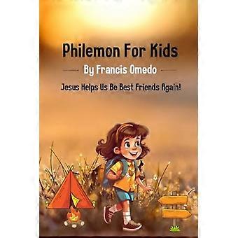 Filemone per bambini: Gesù ci aiuta a tornare ad essere migliori amici!
