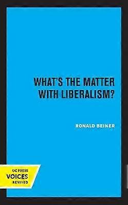 What's the Matter with Liberalism?