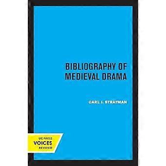 Bibliografía del drama medieval - Carl J. Stratman