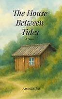 The house between tides
