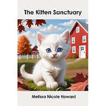 The kitten sanctuary