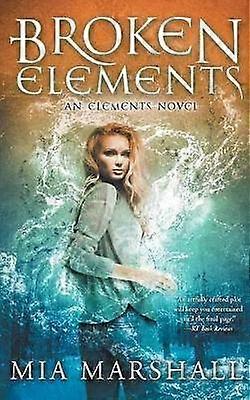 Rozbité prvky (Elements Book 1)
