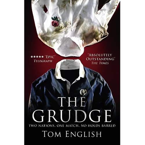 The Grudge: Two Nations, One Match, No Holds Barred