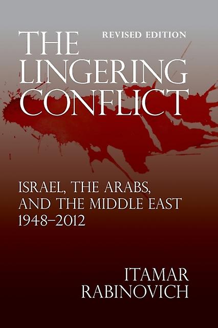 The Lingering Conflict by Itamar Rabinovich Paperback Book