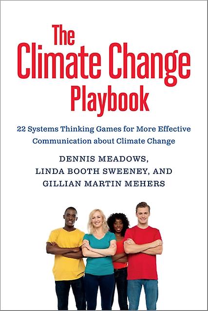 The Climate Change Playbook - Gillian Martin Mehers - Climate change - Chelsea Green Publishing Co - Paperback