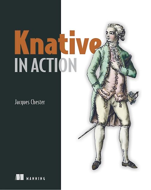 Knative In Action by Jacques Chester Paperback