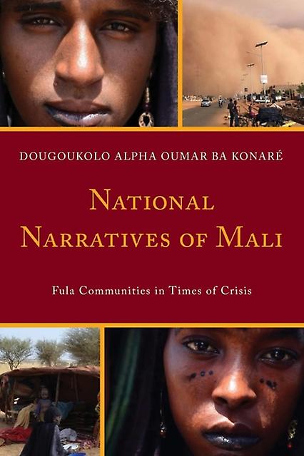 National Narratives Of Mali by Dougoukolo Alpha Oumar Ba Konare Paperback Book