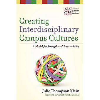 Criando Culturas Interdisciplinares no Campus, de Julie Thompson Klein (Livro de capa dura)
