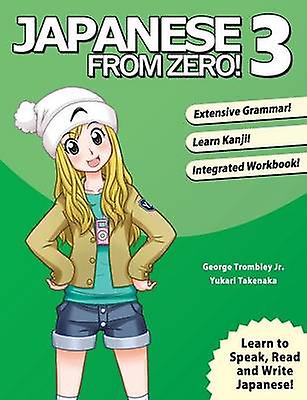 Japanese From Zero by Yukari Takenaka Paperback Book