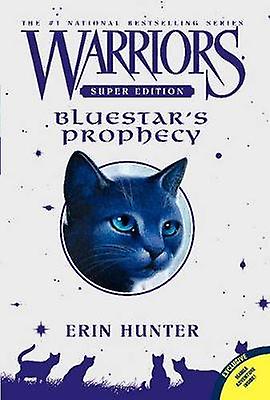 Warriors Super Edition: Bluestar's Prophecy