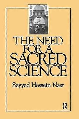 The Need For a Sacred Science