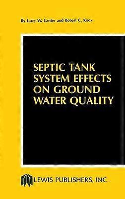 Septic Tank System Effects on Ground Water Quality