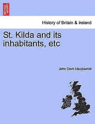 St Kilda and its inhabitants etc