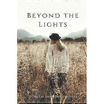 Beyond the Lights