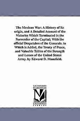 The Mexican War