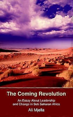 The Coming Revolution