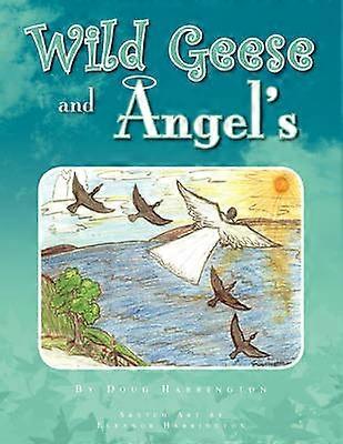 Oies sauvages et Angels