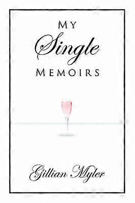 Meine Single-Memoiren