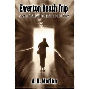 Voyage mortel d'Ewerton