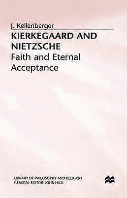 Kierkegaard and Nietzsche
