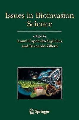 Issues in Bioinvasion Science