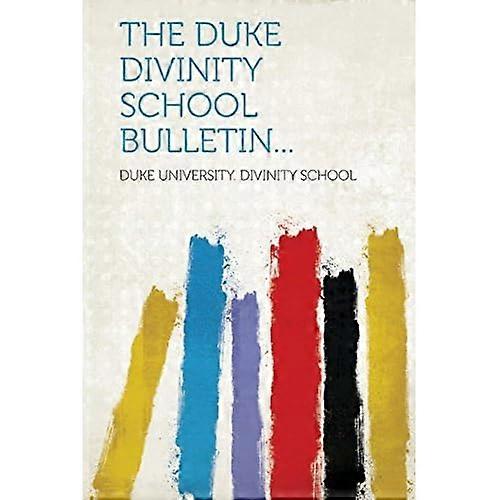 Duke Divinity School Bulletin