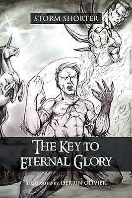 The Key to Eternal Glory