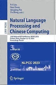 Natural Language Processing And Chinese Computing Paperback