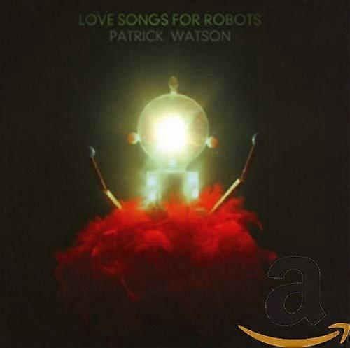 Patrick Watson - Love Songs for Robots [CD]
