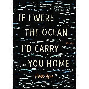If I Were the Ocean Id Carry You Home