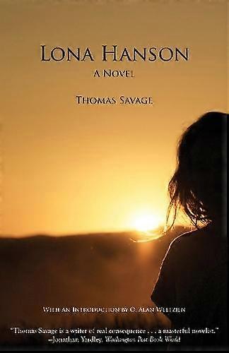 Lona Hanson - Thomas Savage