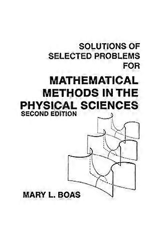 Solutions de problèmes sélectionnés pour les méthodes mathématiques en sciences physiques
