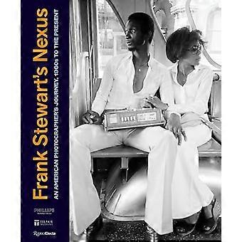 Frank Stewart's Nexus: An American Photographer's Journey, dal 1960 ad oggi