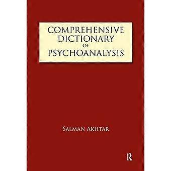 Dizionario completo di psicoanalisi: un glossario internazionale di termini e concetti