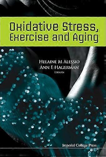 Oxidative Stress Exercise And Aging